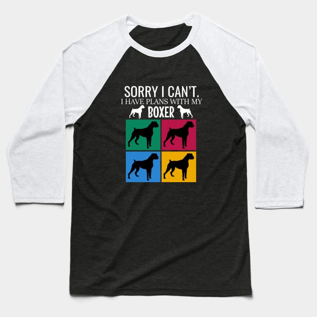 Sorry I can't I have plans with my boxer Baseball T-Shirt by cypryanus